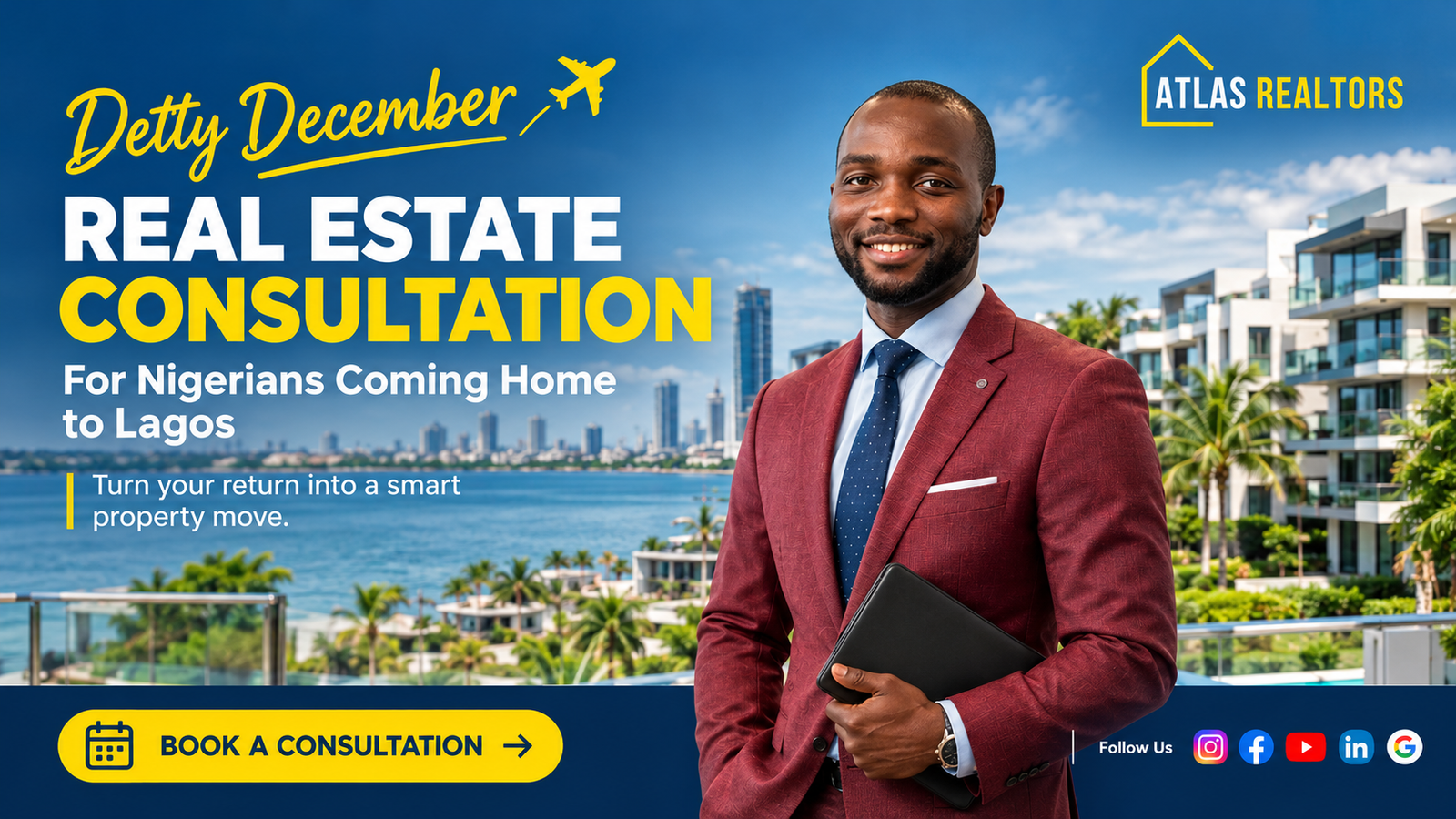 Blog detty december real estate consultation showing Detty December real estate consultation for Nigerians coming home to Lagos pictured by atlas realtors